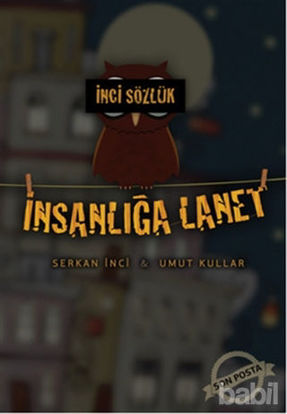 Picture of İnci Sözlük İnsanlığa Lanet