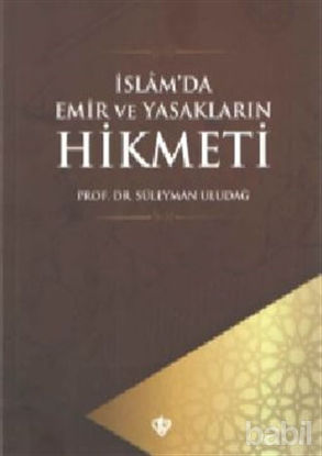 Picture of İslam'da Emir ve Yasakların Hikmeti