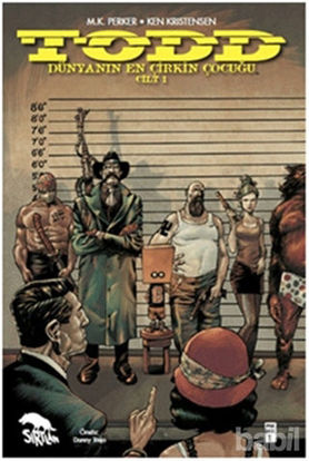 Picture of TODD Dünyanın En Çirkin Çocuğu Cilt: 1