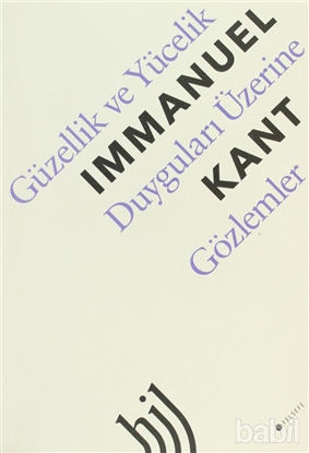 Picture of Güzellik ve Yücelik Duyguları Üzerine Gözlemler