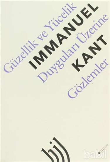 Picture of Güzellik ve Yücelik Duyguları Üzerine Gözlemler