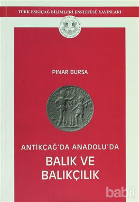 Picture of Antikçağ'da Anadolu'da Balık ve Balıkçılık