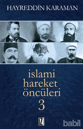 Picture of İslami Hareket Öncüleri - 3