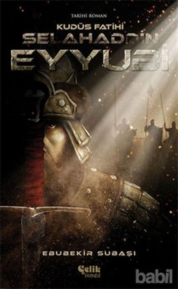 Picture of Selahaddin Eyyubi - Kudüs Fatihi