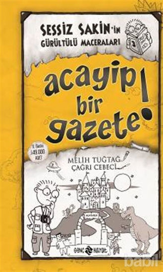 Picture of Acayip Bir Gazete! - Sessiz Sakin'in Gürültülü Maceraları 3