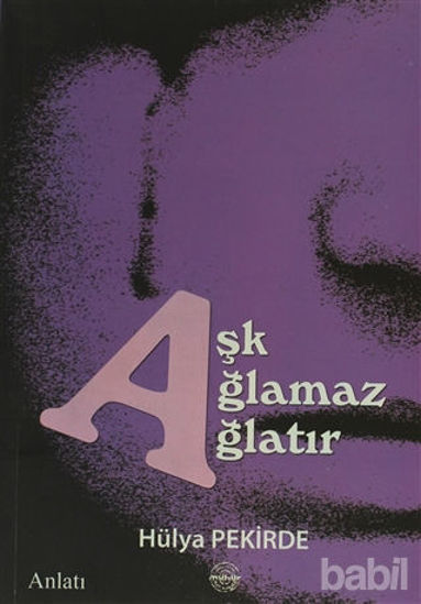 Picture of Aşk Ağlamaz Ağlatır