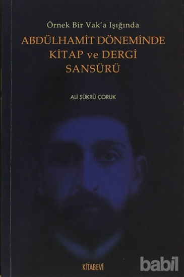 Picture of Abdülhamit Döneminde Kitap ve Dergi Sansürü