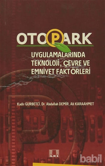 Picture of Otopark Uygulamalarında Teknoloji, Çevre ve Emniyet Faktörleri