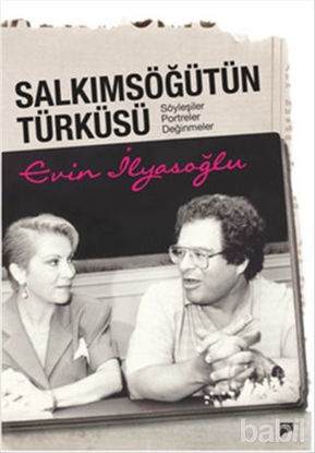 Picture of Salkımsöğütün Türküsü