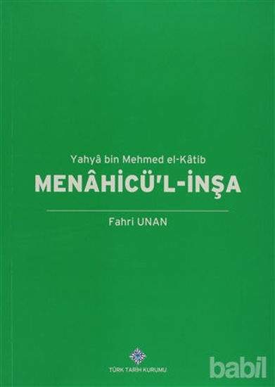Picture of Menahicü'l-İnşa - Yahya Bin Mehmed El-Katib