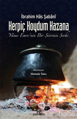 Picture of Kerpiç Koydum Kazana