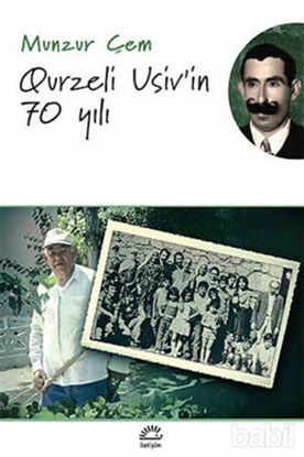 Picture of Qurzeli Usiv'in 70 Yılı