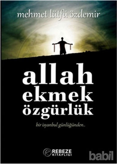 Picture of Allah Ekmek Özgürlük
