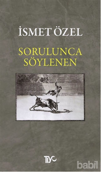 Picture of Sorulunca Söylenen