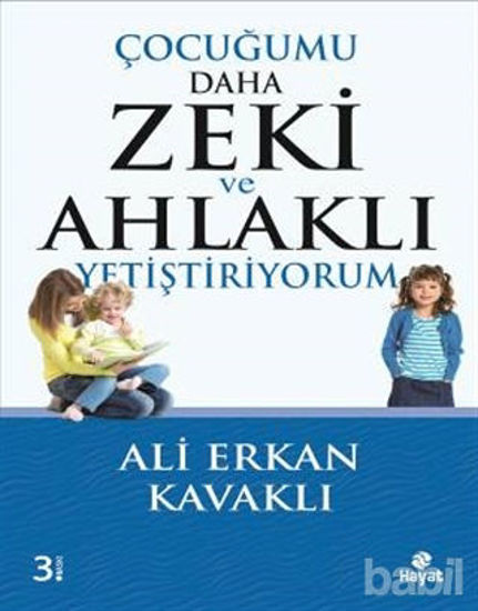 Picture of Çocuğumu Daha Zeki ve Ahlaklı Yetiştiriyorum