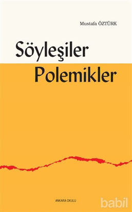 Picture of Söyleşiler Polemikler