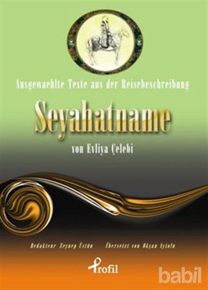 Picture of Ausgewaehlte Texte Aus Der Reisebeschreibung Seyahatname Von Evliya Çelebi