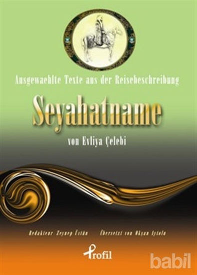 Picture of Ausgewaehlte Texte Aus Der Reisebeschreibung Seyahatname Von Evliya Çelebi