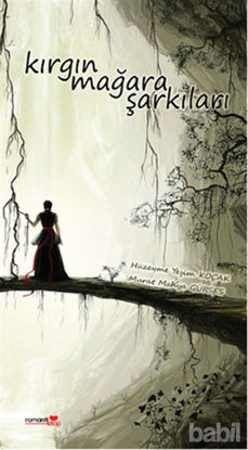 Picture of Kırgın Mağara Şarkıları