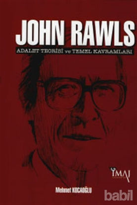 Picture of John Rawls: Adalet Teorisi ve Temel Kavramları