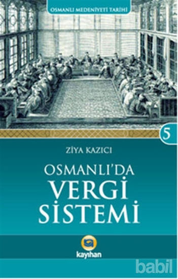 Picture of Osmanlı'da Vergi Sistemi