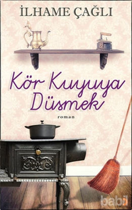 Picture of Kör Kuyuya Düşmek