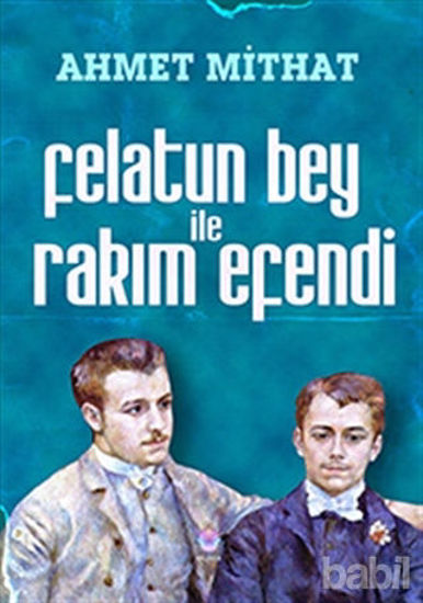 Picture of Felatun Bey ile Rakım Efendi