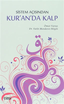Picture of Sistem Açısından Kur'an'da Kalp