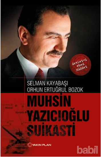 Picture of Muhsin Yazıcıoğlu Suikasti
