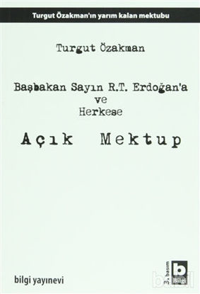 Picture of Başbakan Sayın R.T. Erdoğan’a ve Herkese Açık Mektup