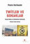 Picture of Twitler Ve Sokaklar