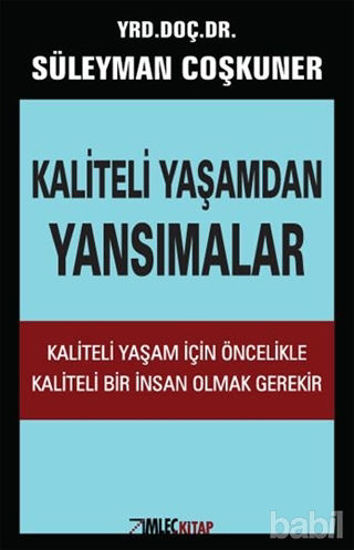Picture of Kaliteli Yaşamdan Yansımalar 