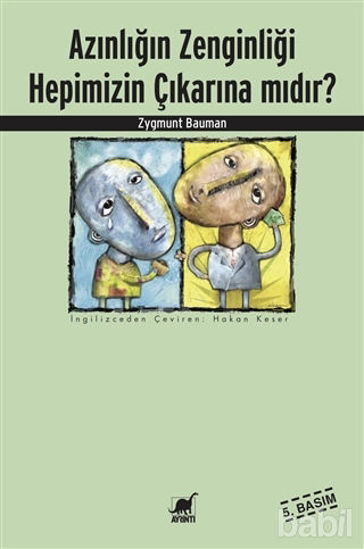 Picture of Azınlığın Zenginliği Hepimizin Çıkarına mıdır?