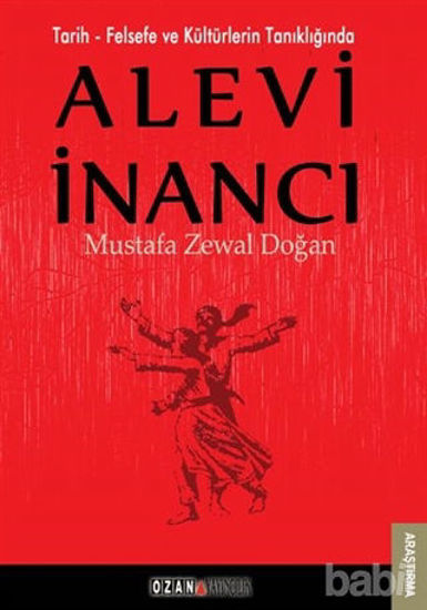 Picture of Tarih - Felsefe ve Kültürlerin Tanıklığında Alevi İnancı