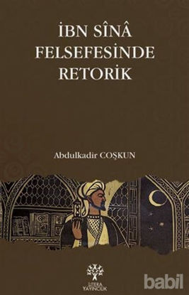Picture of İbn Sina Felsefesinde Retorik