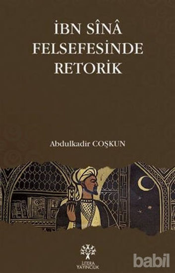 Picture of İbn Sina Felsefesinde Retorik