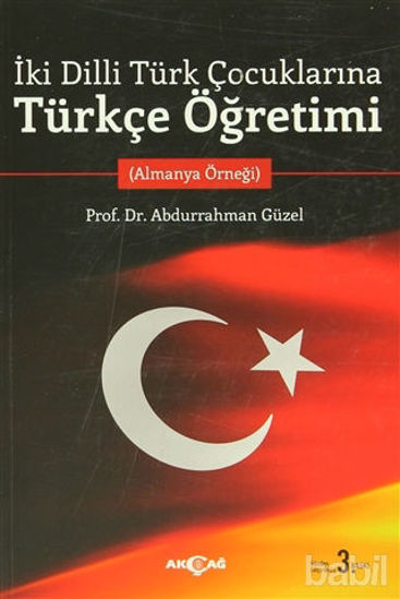 Picture of İki Dilli Türk Çocuklarına Türkçe Öğretimi