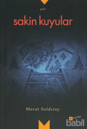 Picture of Sakin Kuyular