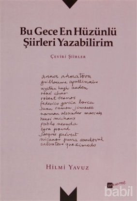 Picture of Bu Gece En Hüzünlü Şiirleri Yazabilirim