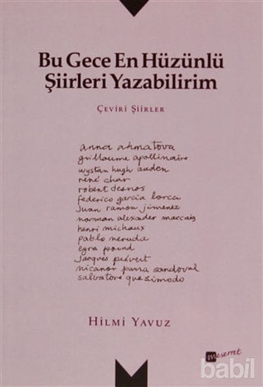Picture of Bu Gece En Hüzünlü Şiirleri Yazabilirim