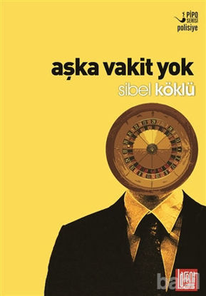 Picture of Aşka Vakit Yok