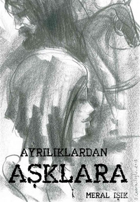 Picture of Ayrılıklardan Aşklara