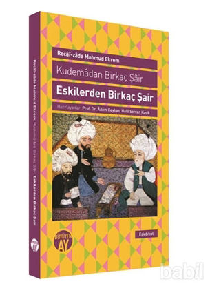 Picture of Kudemadan Birkaç Şair - Eskilerden Birkaç Şair