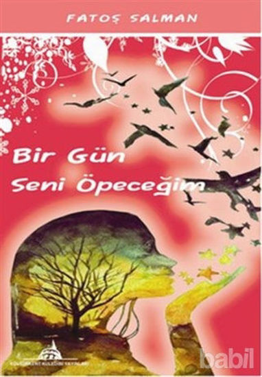 Picture of Bir Gün Seni Öpeceğim