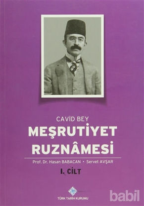 Picture of Meşrutiyet Ruznamesi Cavid Bey  1. Cilt
