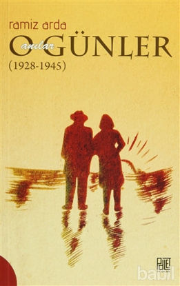 Picture of O Günler Anılar (1928-1945)