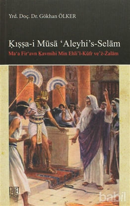 Picture of Kışşa-i Musa'Aleyhi's -Selam