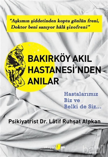 Picture of Bakırköy Akıl Hastanesi'nden Anılar