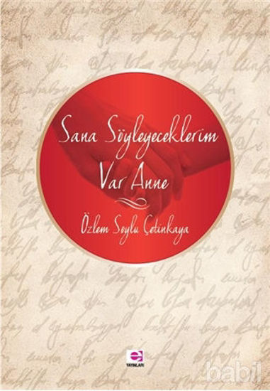 Picture of Sana Söyleyeceklerim Var Anne