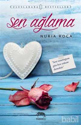 Picture of Sen Ağlama